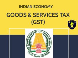 Goods and Services Tax (GST) - TNPSC Indian Economy Questions & Answers