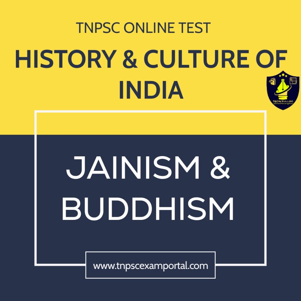 Jainism and Buddhism - TNPSC Online Test