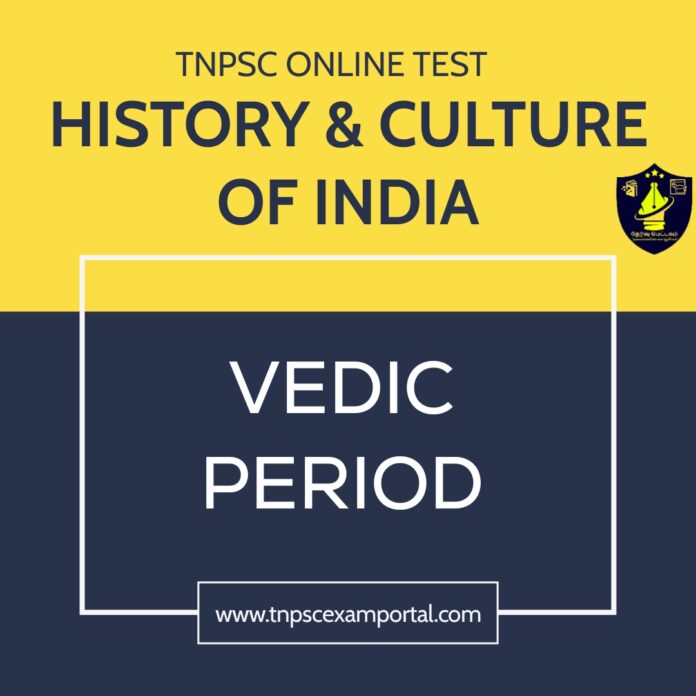 Vedic Period - TNPSC Online Test