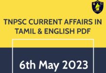 6th May 2023 CURRENT AFFAIRS TNPSC EXAM PORTAL IN TAMIL & ENGLISH PDF