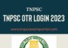 TNPSC OTR ONE TIME REGISTRATION LOGIN 2023