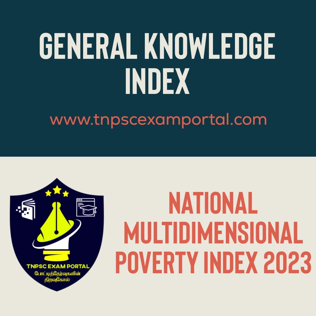 NATIONAL MULTIDIMENSIONAL POVERTY INDEX 2023: தேசிய பல பரிமாண வறுமைக் ...