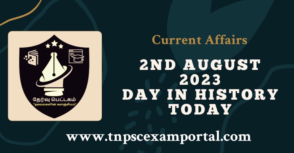 2nd August 2023 CURRENT AFFAIRS TNPSC EXAM PORTAL IN TAMIL & ENGLISH PDF