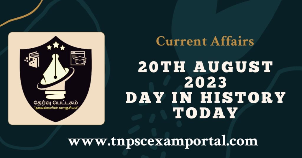 20th AUGUST 2023 CURRENT AFFAIRS TNPSC EXAM PORTAL IN TAMIL & ENGLISH PDF