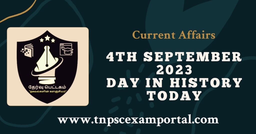 4th SEPTEMBER 2023 CURRENT AFFAIRS TNPSC EXAM PORTAL IN TAMIL & ENGLISH PDF