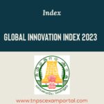 GLOBAL INNOVATION INDEX 2023: உலகளாவிய புத்தாக்க குறியீடு 2023