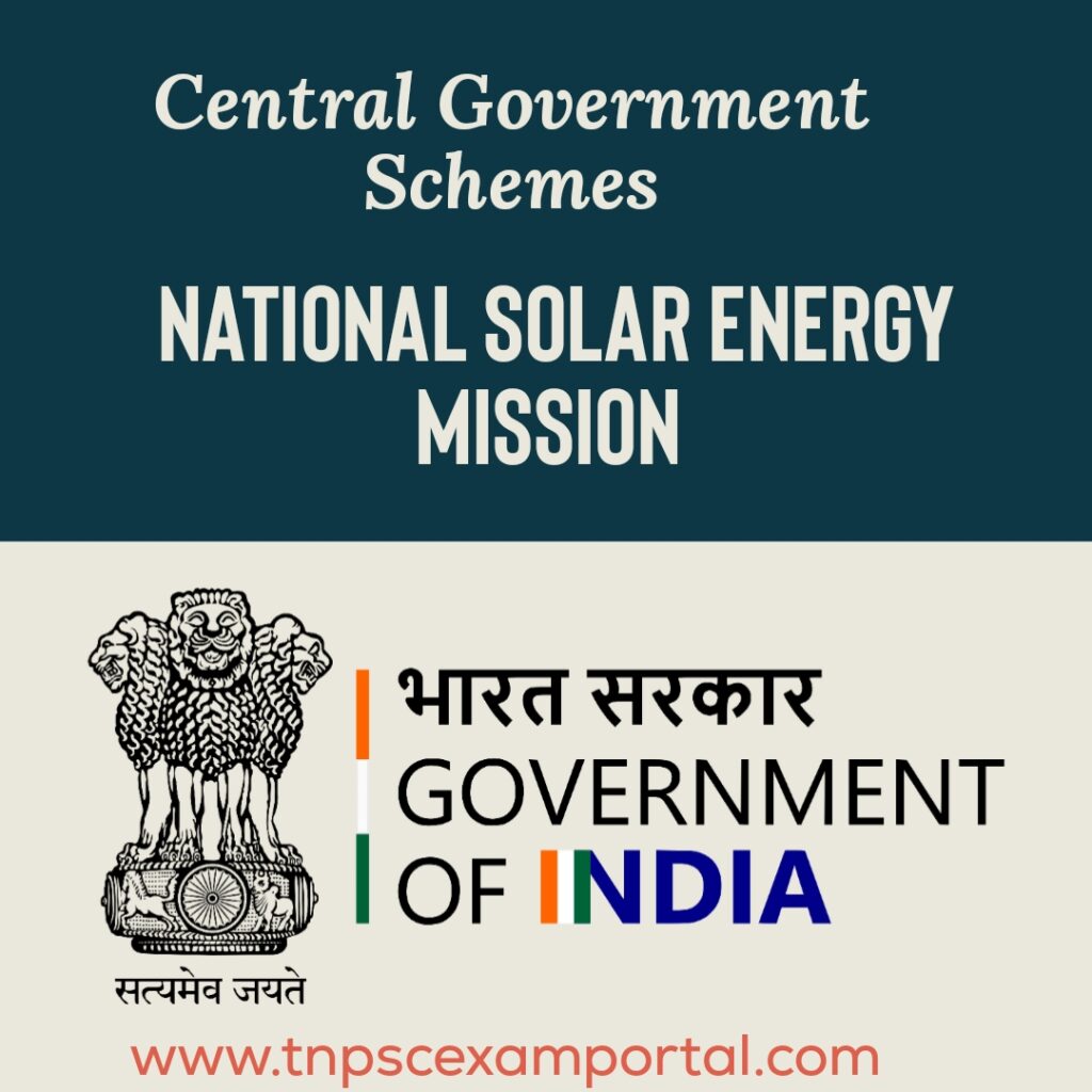 NATIONAL SOLAR ENERGY MISSION IN TAMIL 2023: தேசிய சூரிய மின்சக்தி இயக்கம்