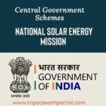 NATIONAL SOLAR ENERGY MISSION IN TAMIL 2023: தேசிய சூரிய மின்சக்தி இயக்கம்