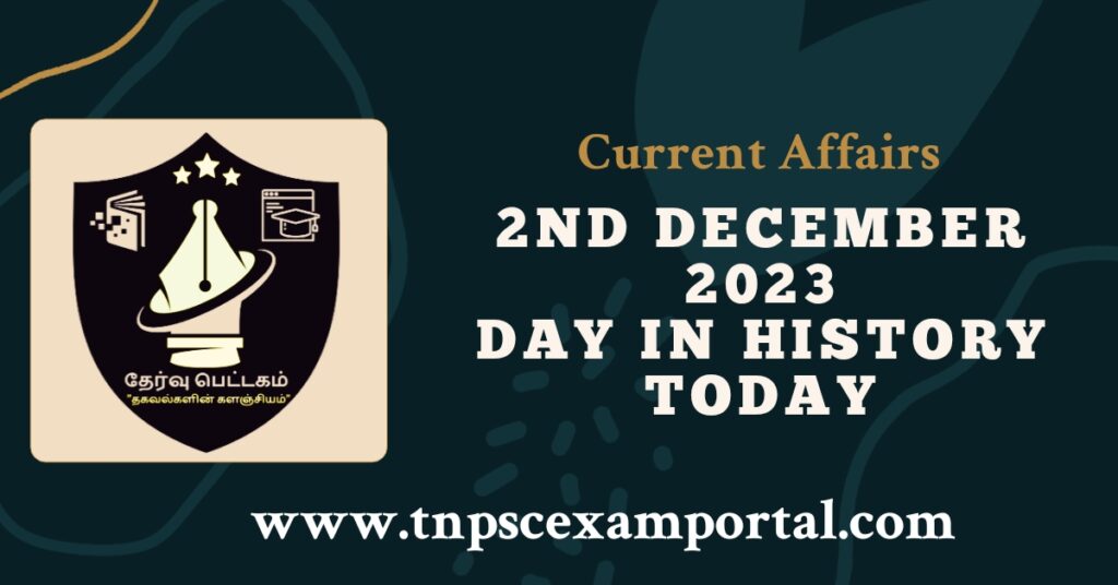 2nd DECEMBER 2023 CURRENT AFFAIRS TNPSC EXAM PORTAL IN TAMIL & ENGLISH PDF