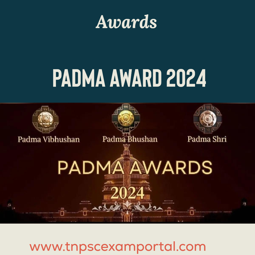 PADMA AWARDS 2024 IN TAMIL பத்ம விருதுகள் 2024