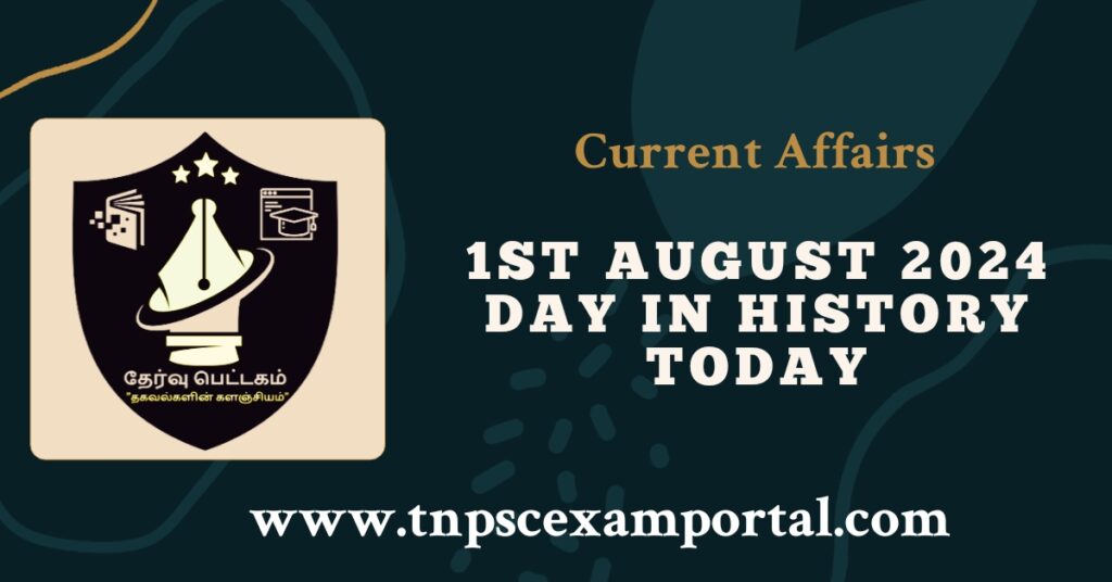 1st AUGUST 2024 CURRENT AFFAIRS TNPSC EXAM PORTAL IN TAMIL & ENGLISH PDF