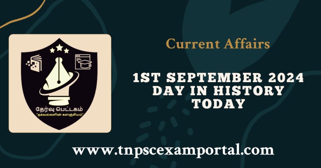 1st SEPTEMBER 2024 CURRENT AFFAIRS TNPSC EXAM PORTAL IN TAMIL & ENGLISH PDF