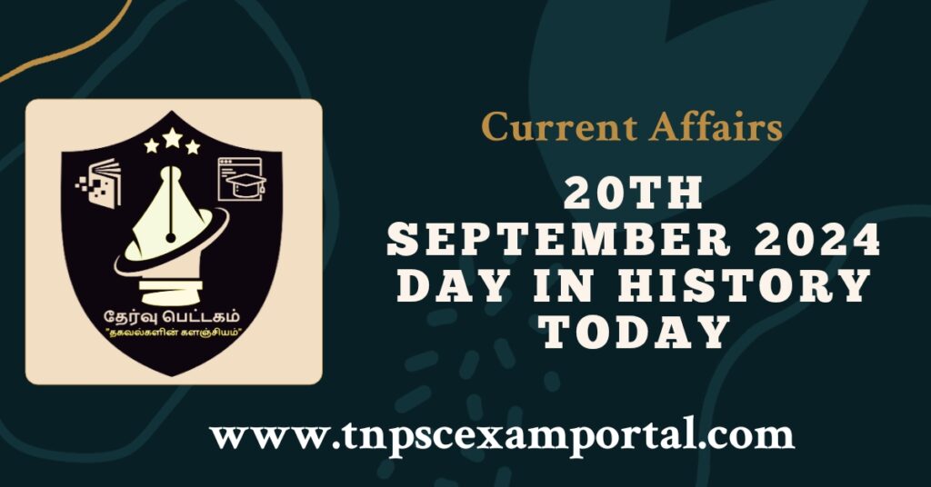 20th SEPTEMBER 2024 CURRENT AFFAIRS TNPSC EXAM PORTAL IN TAMIL & ENGLISH PDF